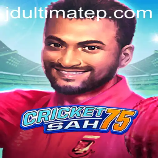 Exploring CricketSah75: The Ultimate JDULTIMATE Experience