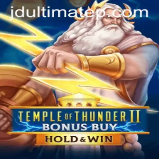 Explore the Thrilling World of TempleofThunderIIBonusBuy with JDULTIMATE